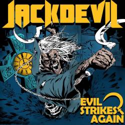 Jackdevil : Evil Strikes Again